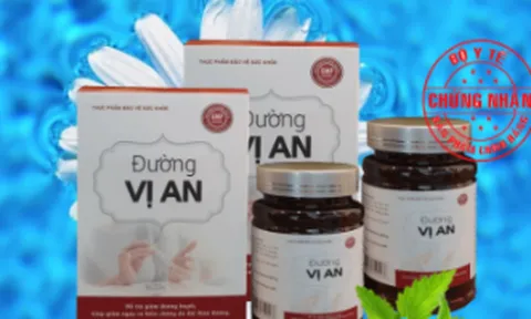 Thực phẩm Đường Vị An bị Cục An toàn Thực phẩm cảnh báo vi phạm quảng cáo